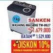 Promo Harga SANKEN TW-8827EGY | Washing Machine  - Hypermart