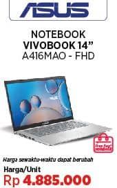 Asus A416MAO-FHD425-8  Harga Promo Rp4.885.000, Harga Sewaktu-Waktu Dapat Berubah, Ukuran Monitor 14 Inci, Free Bag Notebook