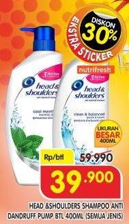 Promo Harga HEAD & SHOULDERS Shampoo Anti Dandruff 400 ml - Superindo