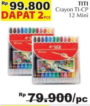 Promo Harga TITI Crayon Putar TI-CP-12R per 2 pouch 12 pcs - Giant