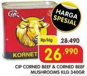 Promo Harga CIP Corned Beef Beef, Beef Mushrooms 340 gr - Superindo