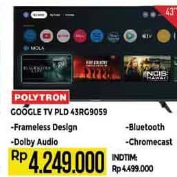 Promo Harga Polytron Smart Cinemax Google TV 43 Inch – PLD 43RG9059  - Hypermart