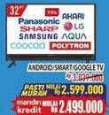 Promo Harga PANASONIC/AKARI/SHARP/LG/SAMSUNG/AQUA/COOCAA/POLYTRON ANDROID/SMART/GOOGLE TV.  - Hypermart
