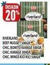 Promo Harga Riverland Beef Nugget/Bonito Karage/Karage/Kici Kici Chicken Wings  - Hypermart