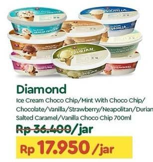 Promo Harga Diamond Ice Cream Chocolate With Chocolate Chip, Mint With Chocolate Chip, Vanilla With Chocolate Chip, Cokelat, Vanila, Stroberi, Neapolitan, Durian, Salted Caramel 700 ml - TIP TOP