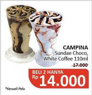 Promo Harga CAMPINA Sundae Choco, White Coffee per 2 pcs 110 ml - Alfamidi