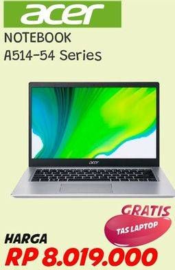Promo Harga ACER Notebook A514-54 Series  - Courts