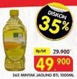 Promo Harga 365 Minyak Jagung 1000 ml - Superindo