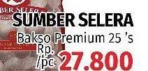 Promo Harga SUMBER SELERA Bakso Sapi SB Premium 25 pcs - LotteMart