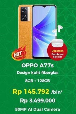 Promo Harga Oppo A77s Smartphone 8GB + 128GB  - Erafone