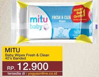 Promo Harga MITU Baby Wipes Fresh & Clean Blue Blossom Berry per 2 pouch 40 pcs - Yogya