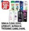 Promo Harga CLEAR/DOVE/LIFEBUOY/SUNSILK/TRESEMME 320ml/340ml  - Hypermart