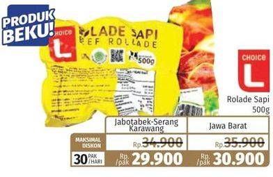 Promo Harga CHOICE L Rolade Sapi 500 gr - Lotte Grosir