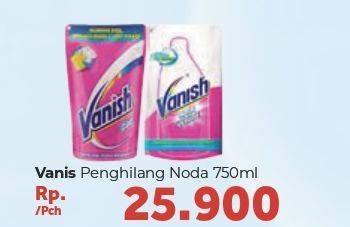 Promo Harga VANISH Penghilang Noda Cair 750 ml - Carrefour