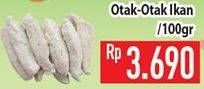 Promo Harga Otak-otak Ikan per 100 gr - Hypermart