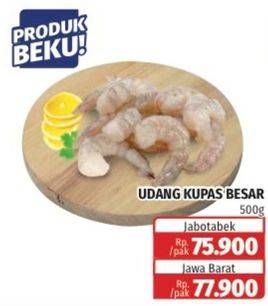 Promo Harga Udang Kupas Besar 500 gr - Lotte Grosir