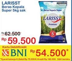 Promo Harga Larisst Beras Kepala Super 5 kg - Indomaret