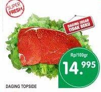 Promo Harga Daging Topside Sapi per 100 gr - Superindo