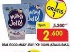 Promo Harga REAL GOOD Milky Jelly per 2 pcs 100 ml - Superindo