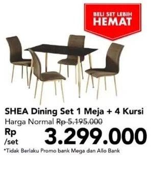Promo Harga SHEA Dining Set 1 Meja + 4 Kursi  - Carrefour