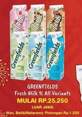 Promo Harga GREENFIELDS Fresh Milk All Variants 1000 ml - Hypermart