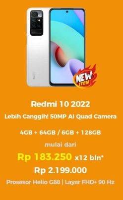 Promo Harga XIAOMI Redmi 10 2022 4 GB + 64 GB, 6 GB + 128 GB  - Erafone