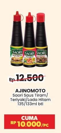 Promo Harga Ajinomoto Saori Saus Tiram, Teriyaki, Lada Hitam 133 ml - Indomaret