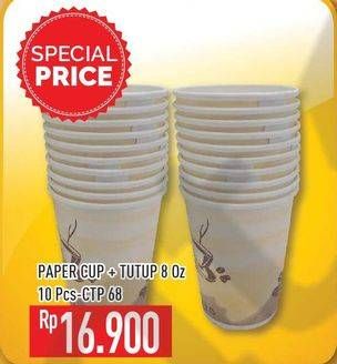 Promo Harga Paper Cup + Tutup CTP 68 per 10 pcs - Hypermart