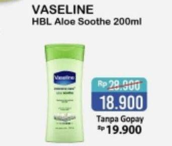 Promo Harga VASELINE Aloe Soothie 200 ml - Alfamart