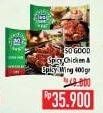 Promo Harga SO GOOD Spicy Wing/Spicy Chicken 400gr  - Hypermart