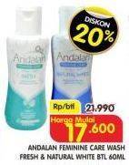 Promo Harga ANDALAN Feminine Care Fresh, Natural White 60 ml - Superindo