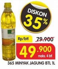 Promo Harga 365 Minyak Jagung 1000 ml - Superindo