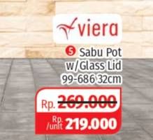 Promo Harga VIERA Sabu Pot With Glass 32 Cm  - Lotte Grosir