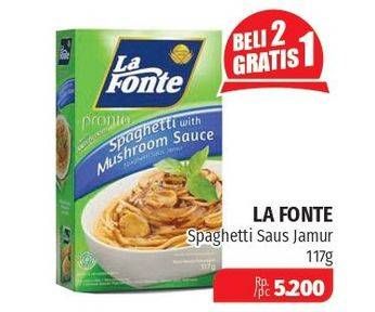 Promo Harga LA FONTE Spaghetti Instant Mushroom Sauce 117 gr - Lotte Grosir