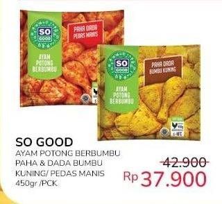 Promo Harga So Good Ayam Potong Paha Dada Berbumbu Kuning, Berbumbu Pedas Manis 450 gr - Indomaret