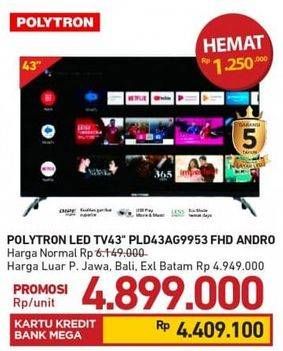 Promo Harga POLYTRON PLD 43AG9953  - Carrefour