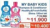 Promo Harga MY BABY Kids Shampoo & Conditioner Healthy Fresh, Soft Shiny 180 ml - Indomaret