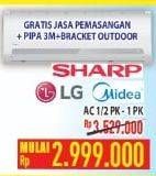 Promo Harga SHARP / LG / MIDEA AC 1/2 PK - 1 PK  - Hypermart