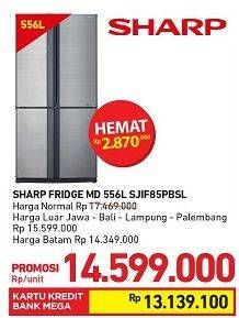 Promo Harga SHARP SJ-IF85PB | Refrigerator  - Carrefour