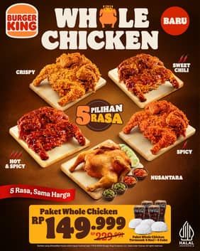 Promo Harga Whole Chicken  - Burger King