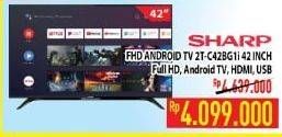 Promo Harga SHARP 2T-C42BG1i | Full HD Android TV 42"  - Hypermart