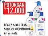 Promo Harga HEAD & SHOULDERS Shampoo All Variants 480 ml - Hypermart