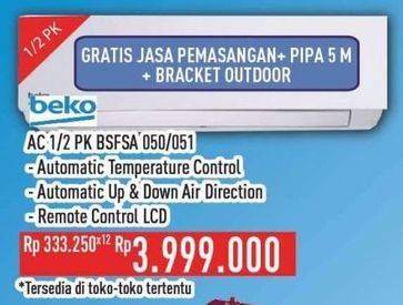 Promo Harga Beko BSFSA | AC 1/2PK 050, 051  - Hypermart