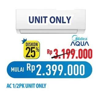 Promo Harga Midea/Aqua AC 1/2PK   - Hypermart