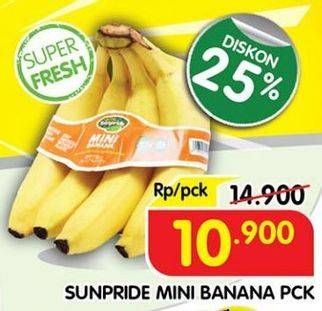 Promo Harga Sunpride Mini Banana  - Superindo