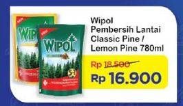 Promo Harga WIPOL Karbol Wangi Classic Pine, Lemon Pine 780 ml - Indomaret