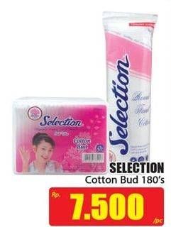 Promo Harga SELECTION Cotton Bud 180 pcs - Hari Hari