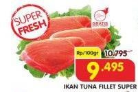 Promo Harga Tuna Fillet per 100 gr - Superindo