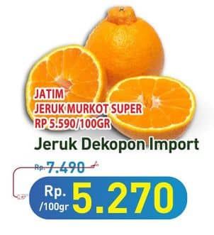 Promo Harga Jeruk Import Dekopon per 100 gr - Hypermart