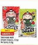 Promo Harga Tao Kae Noi Big Sheet Classic, Spicy 4 gr - Alfamart